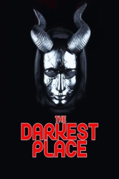 Darkest Place, The poster